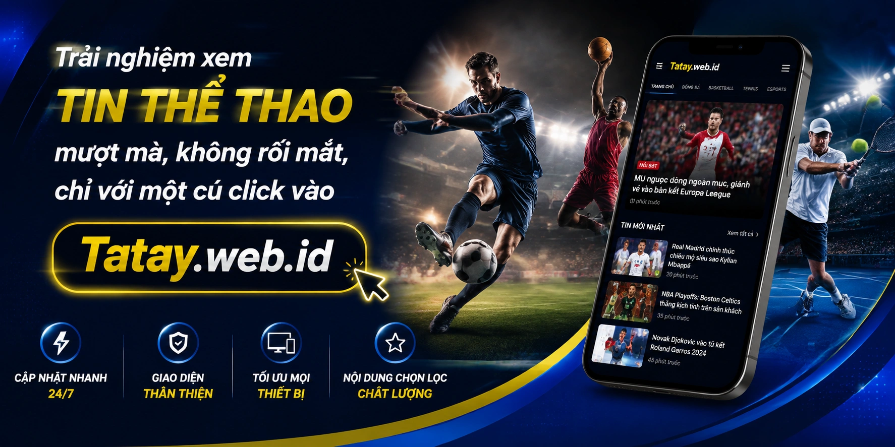Lịch thi đấu thể thao hôm nay